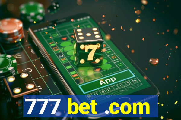 777 bet .com